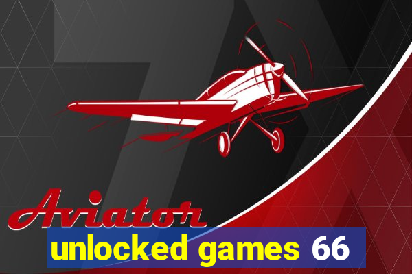 unlocked games 66